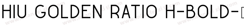 HIU Golden Ratio H-Bold字体转换